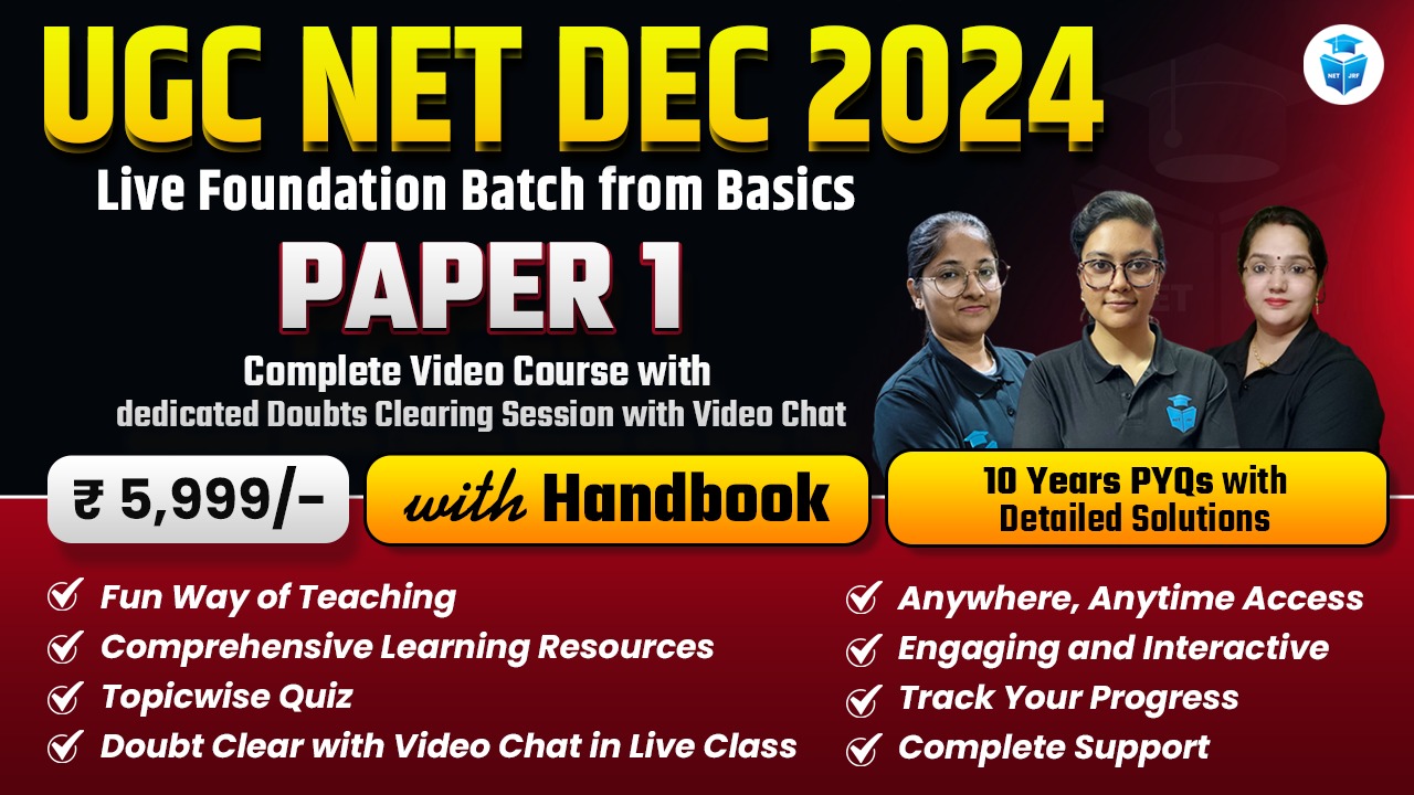 Dec 2024 UGC NET Complete Paper-1 Batch