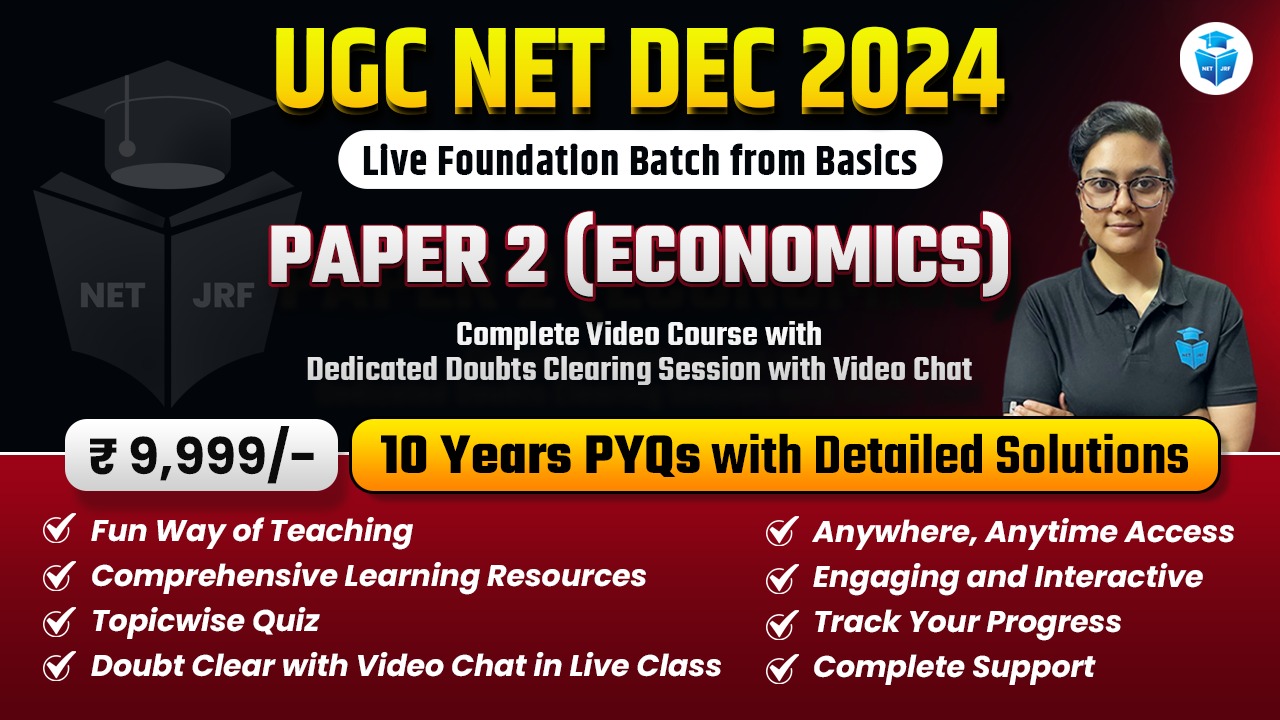 Dec 2024 UGC NET Complete Economics Batch Paper 2