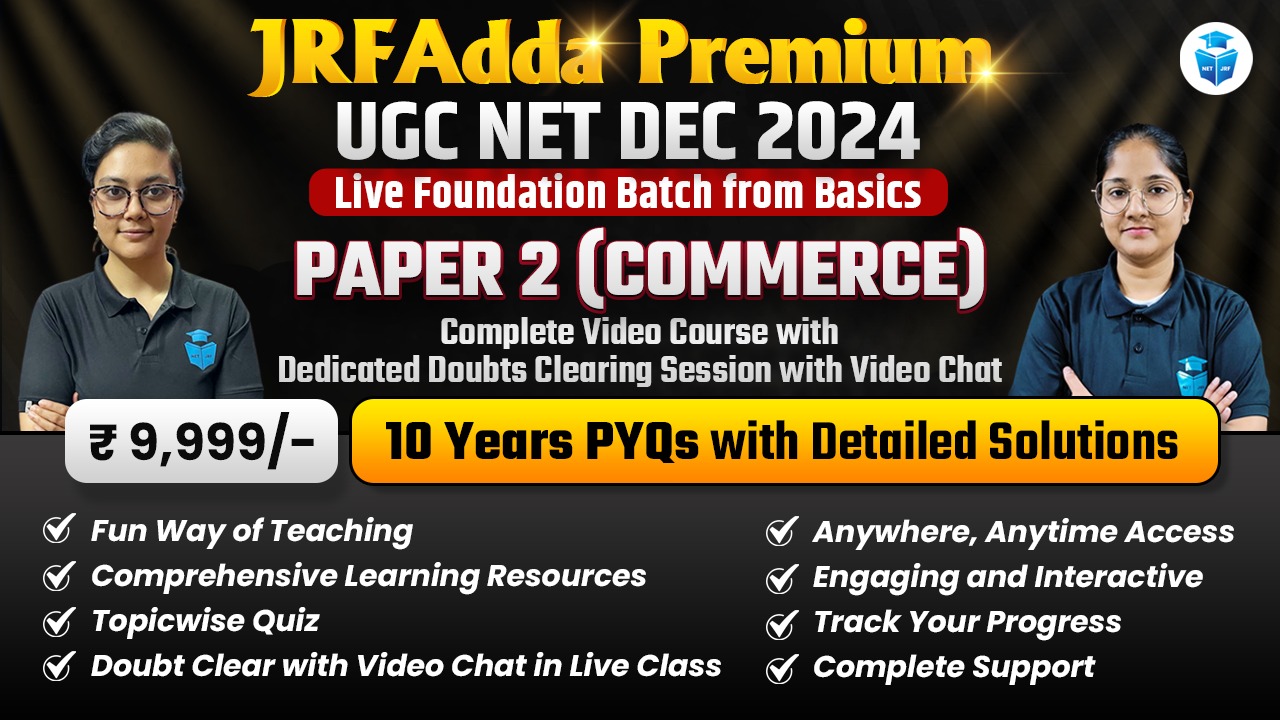 Dec 2024 UGC NET Complete Commerce Batch Paper 2