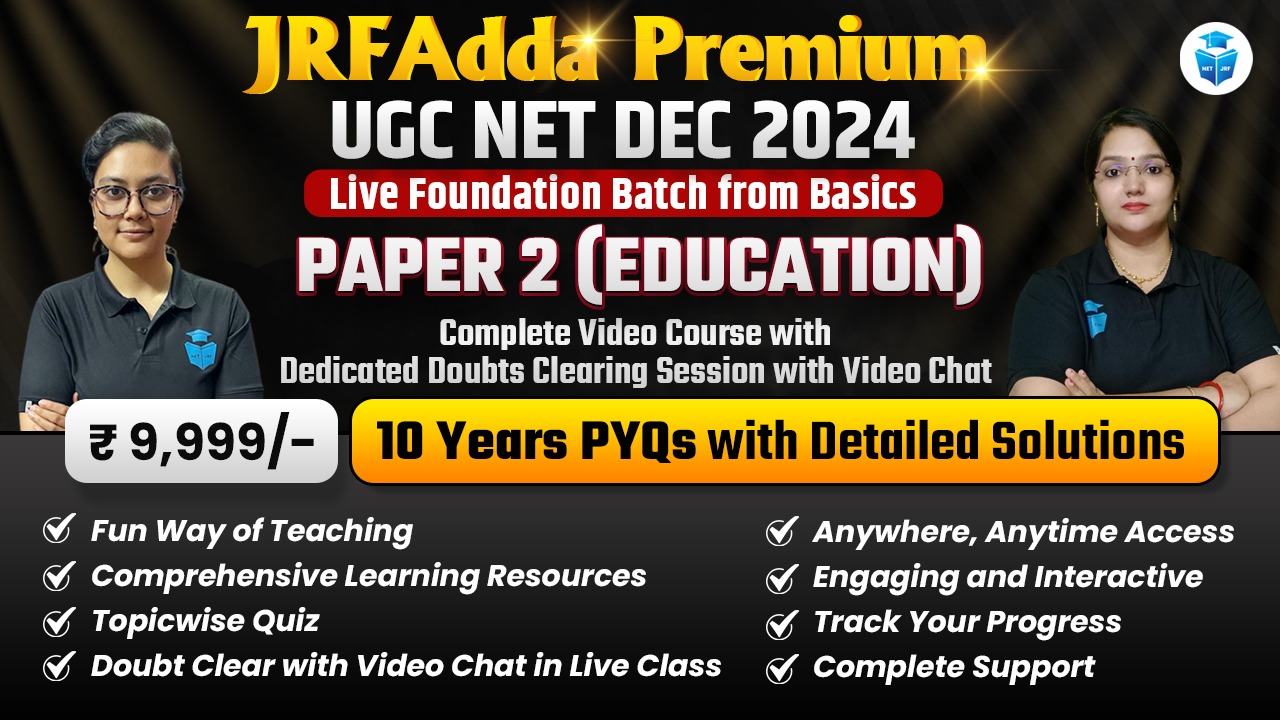 Dec 2024 UGC NET Complete Education Batch Paper 2