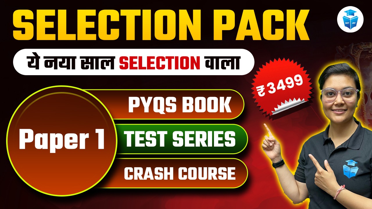 Selection Pack UGC NET Dec 2024