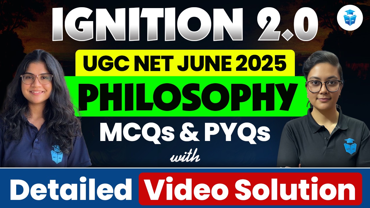 IGNITION 2.0 BATCH 2025 Philosophy MCQs with Detailed Video Solutions