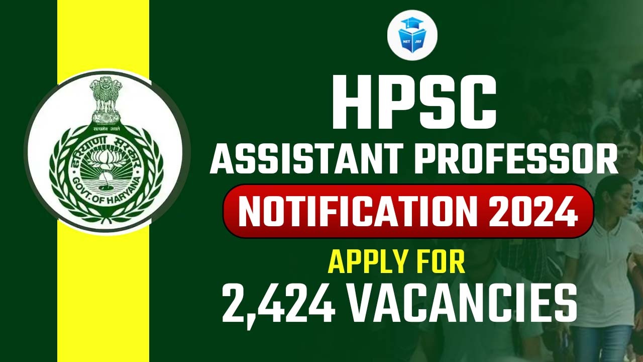 HPSC Assistant Professor Vacancy 2024 