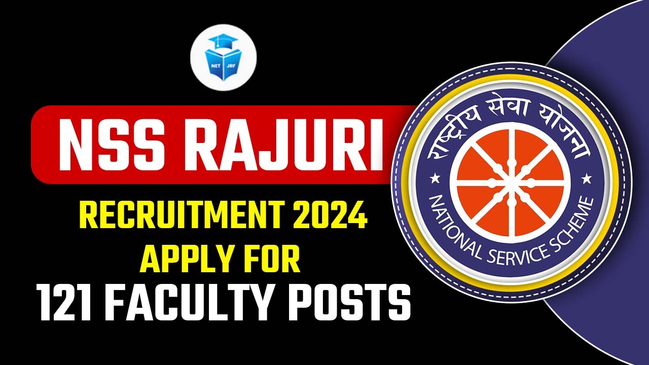 NSS Rajuri Recruitment 2024