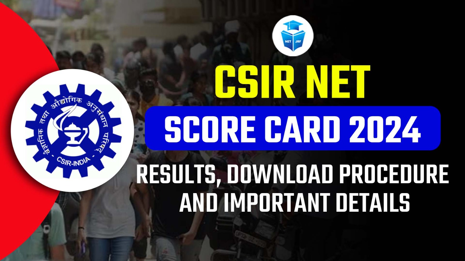 CSIR NET Score Card 2024