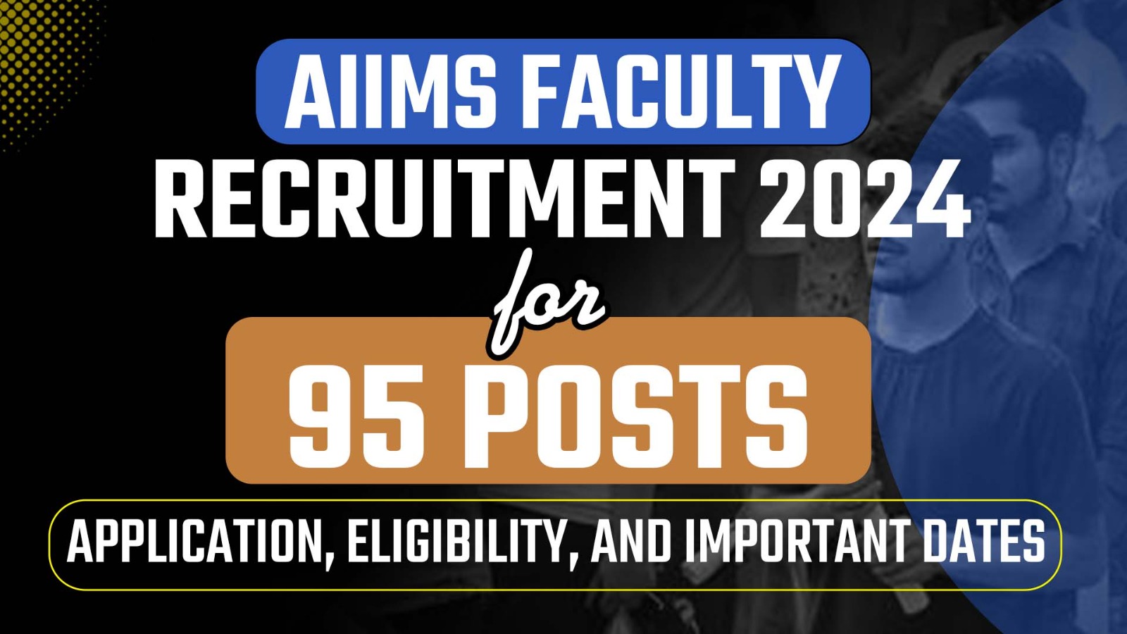 AIIMS Faculty Recruitment 2024