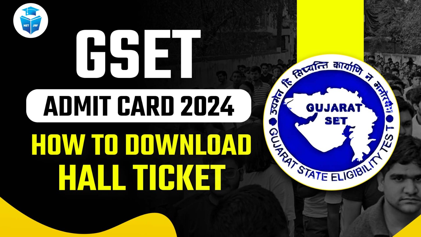 GSET Admit Card 2024