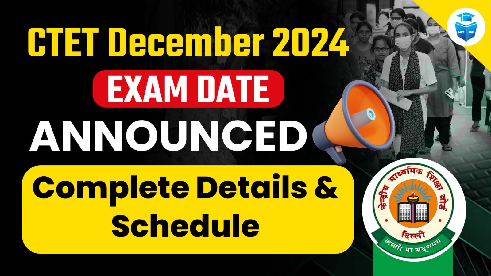 CTET 2024 Exam Date