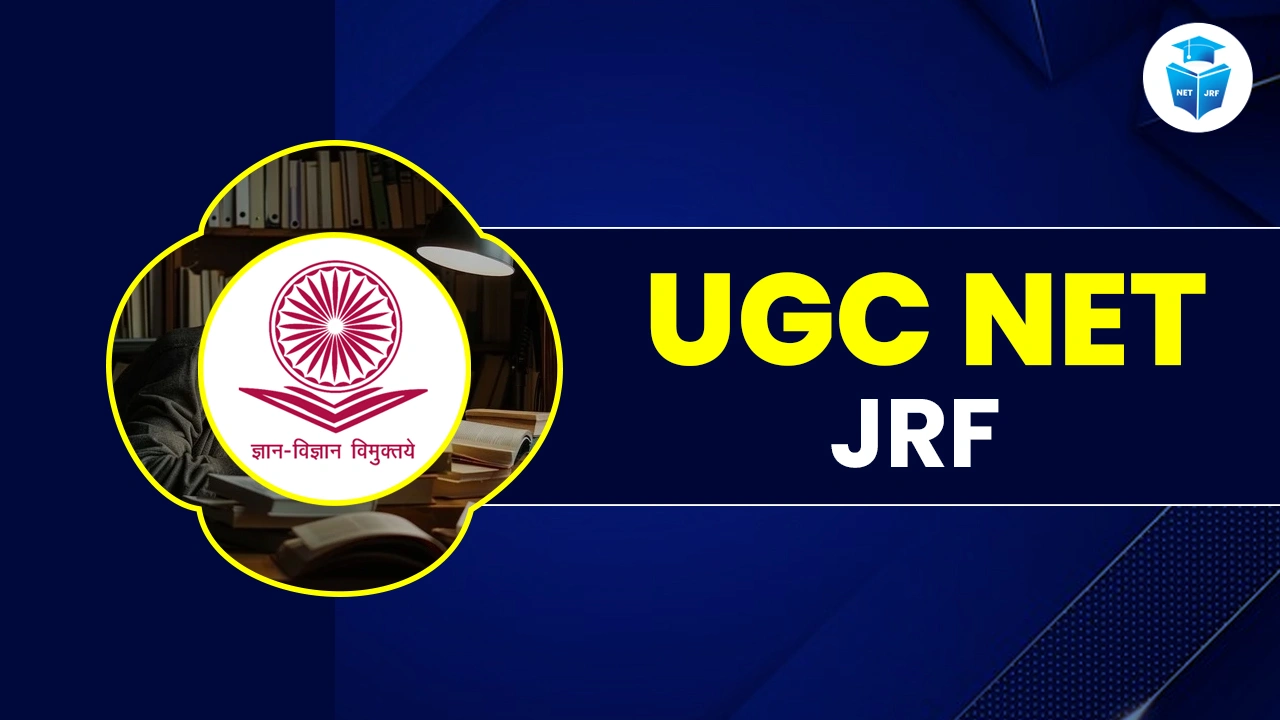 Read more about the article UGC NET JRF 2025, Eligibility, Benefits, Stipend, Career Opportunities