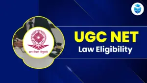 UGC NET Law Eligibility