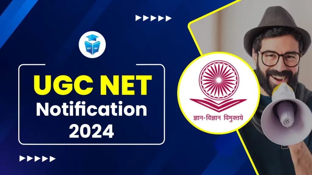 UGC NET Notification 2024