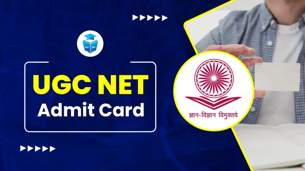 UGC NET Admit Card