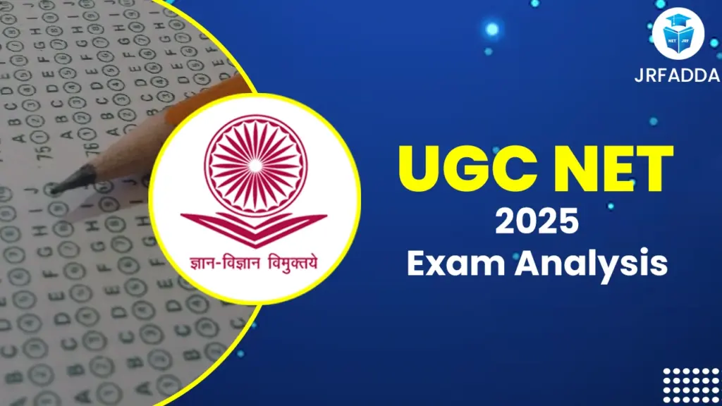 UGC NET 2025 Exam Analysis