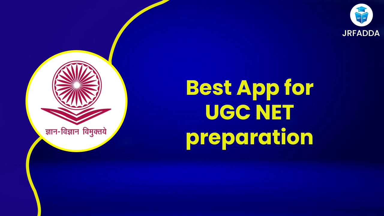 Read more about the article Best App for UGC NET Preparation 2025