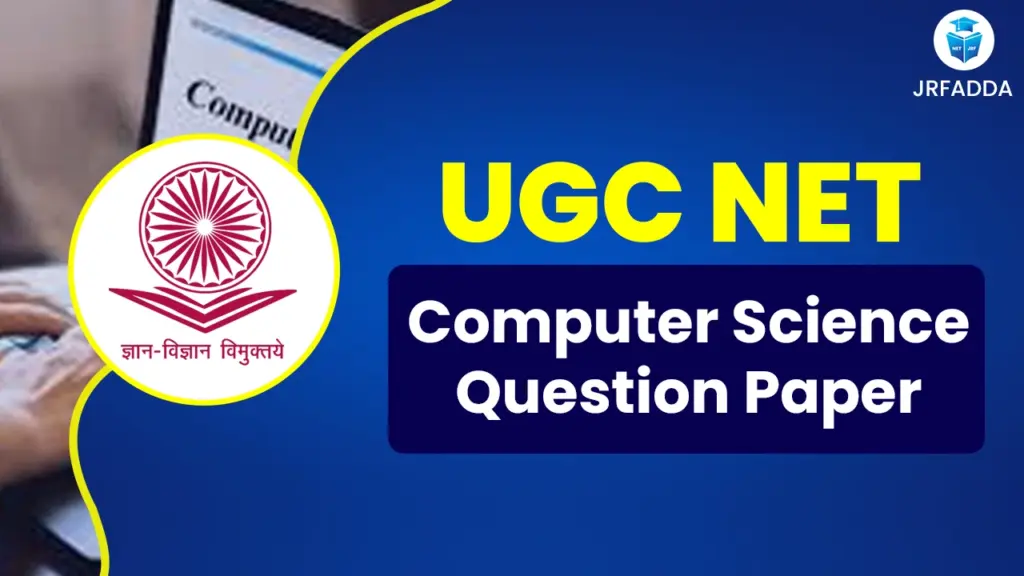 UGC NET Computer Science Question Paper