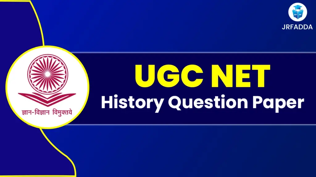 UGC NET History Question Paper