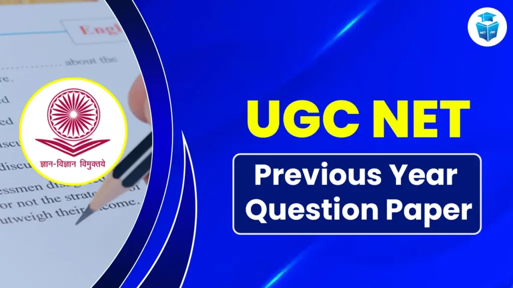 UGC NET Previous Year Question Papers