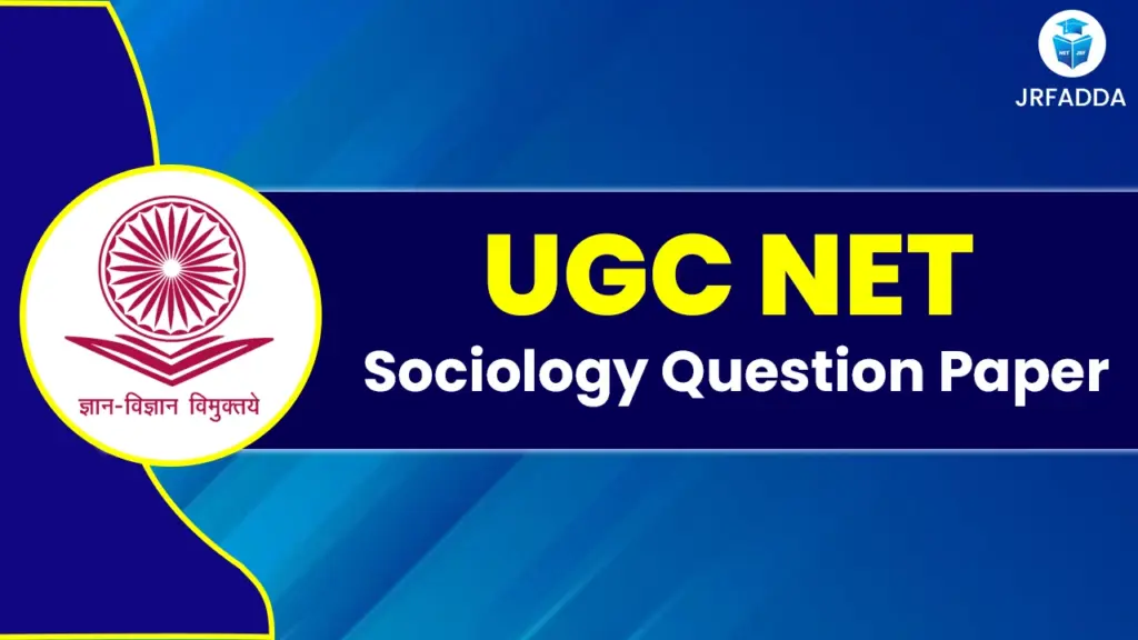 UGC NET Sociology Question Paper